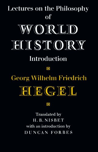 Lectures on the Philosophy of World History