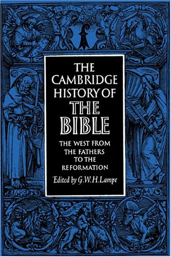 The Cambridge History of the Bible, Volume 2