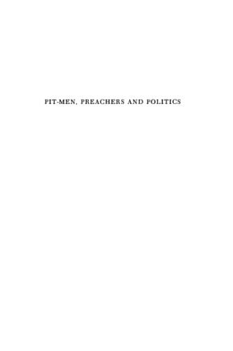 Pit-men, Preachers &amp; Politics. The Effects of Methodism in a Durham Mining Community