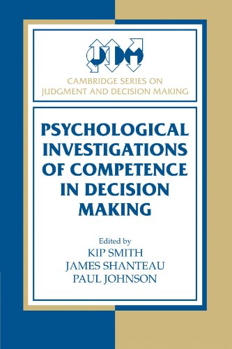 Psychological Investigations of Competence in Decision Making