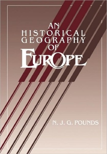 An Historical Geography of Europe Abridged Version