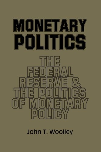 Monetary Politics