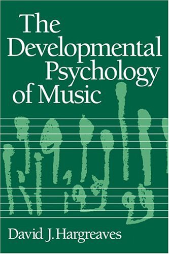 The Developmental Psychology of Music