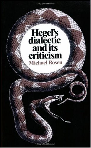 Hegel's Dialectic and Its Criticism