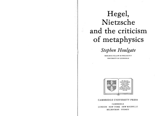 Hegel, Nietzsche and the Criticism of Metaphysics