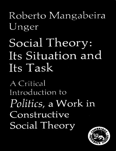 Social Theory, Its Situation And Its Task