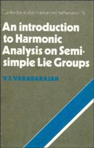 An Introduction To Harmonic Analysis On Semisimple Lie Groups