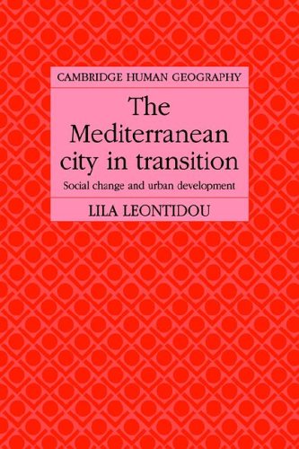 The Mediterranean City in Transition