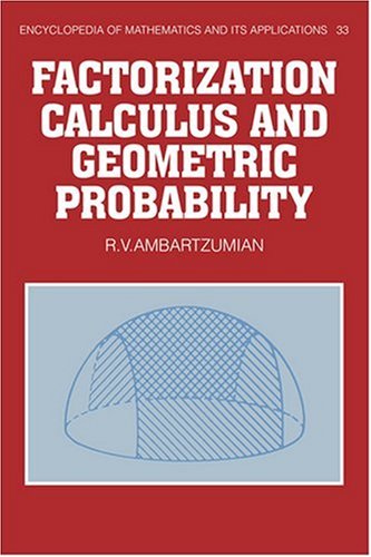 Factorization Calculus and Geometric Probability