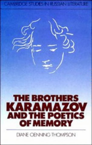 The Brothers Karamazov and the Poetics of Memory