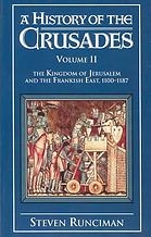 A History of the Crusades, Vol. II