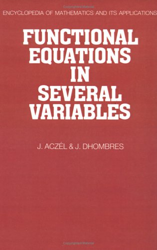 Functional Equations in Several Variables