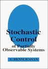 Stochastic Control of Partially Observable Systems