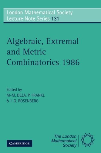 Algebraic, Extremal, and Metric Combinatorics, 1986