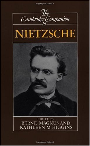 The Cambridge Companion to Nietzsche