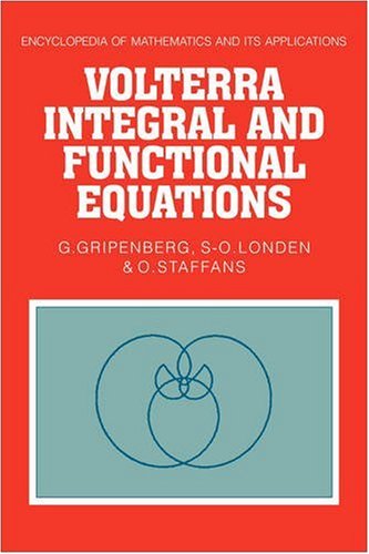 Volterra Integral and Functional Equations