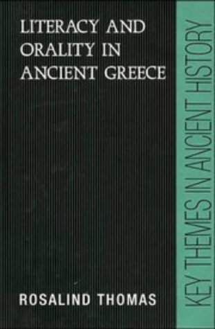 Literacy And Orality In Ancient Greece