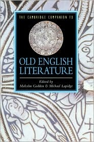 The Cambridge Companion to Old English Literature