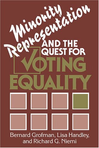 Minority Representation and the Quest for Voting Equality