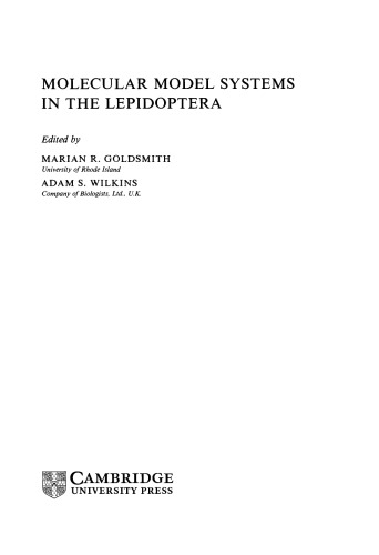 Molecular Model Systems in the Lepidoptera