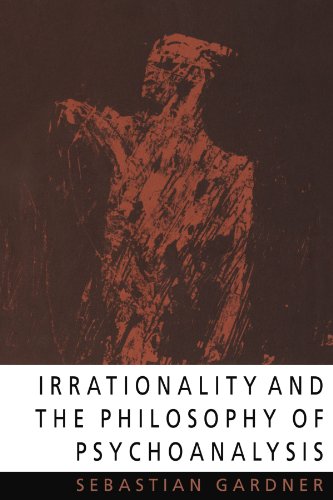 Irrationality and the Philosophy of Psychoanalysis