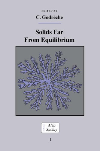 Solids Far from Equilibrium