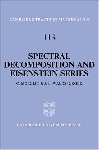 Spectral Decomposition and Eisenstein Series