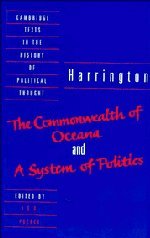 The Commonwealth of Oceana and A System of Politics