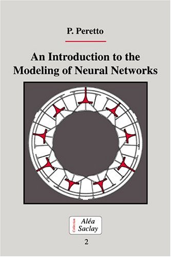 An Introduction to the Modeling of Neural Networks