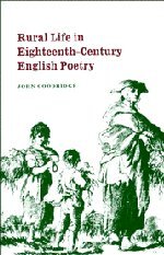 Rural Life in Eighteenth-Century English Poetry