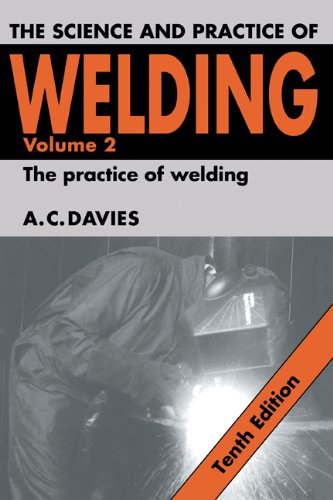 The Science and Practice of Welding
