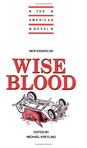 New Essays on Wise Blood