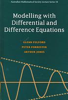 Modelling with Differential and Difference Equations