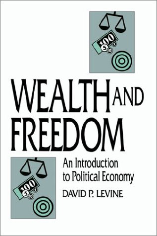 Wealth and Freedom