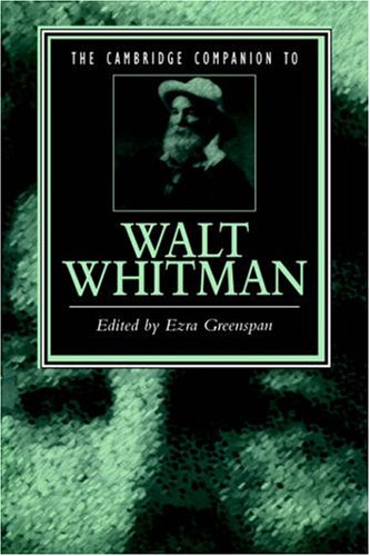 The Cambridge Companion to Walt Whitman