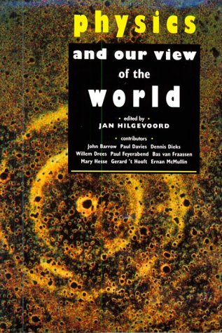 Physics and Our View of the Wo