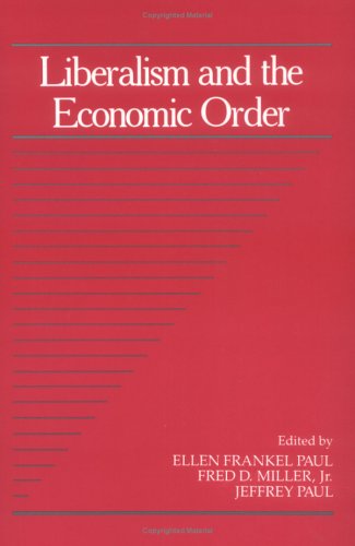 Liberalism And The Economic Order