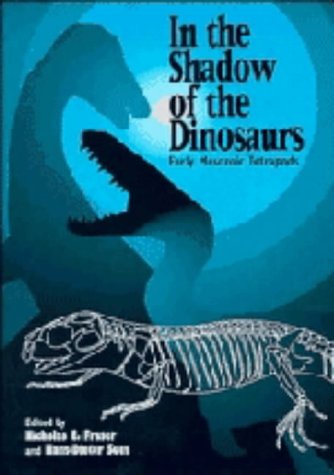 In the Shadow of the Dinosaurs