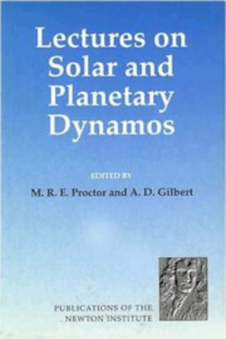 Lectures on Solar and Planetary Dynamos