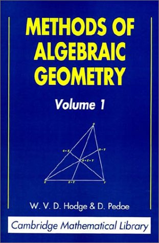 Methods of Algebraic Geometry, Volume 1