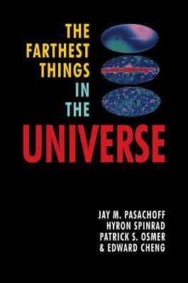 The Farthest Things in the Universe