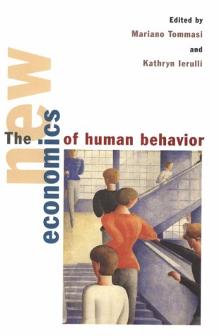 The New Economics of Human Behaviour