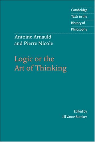 Logic or the Art of Thinking