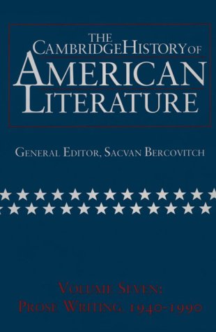 The Cambridge History of American Literature, Volume 7