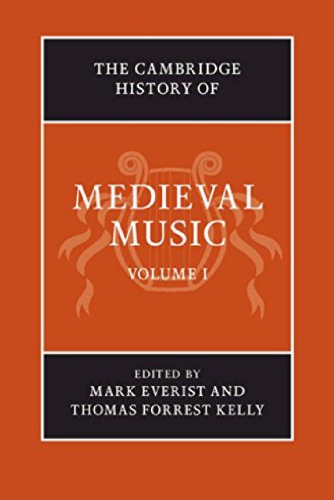 The Cambridge History of Medieval Music