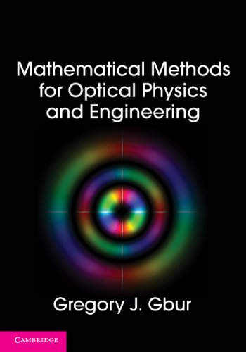 Mathematical Methods for Optical Physics and Engineering