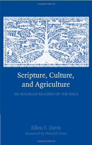 Scripture, Culture, and Agriculture