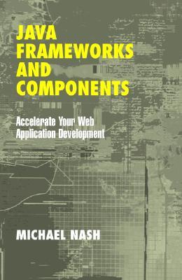 Java Frameworks and Components