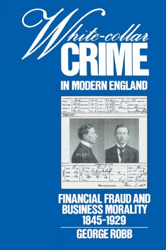 White-Collar Crime in Modern England