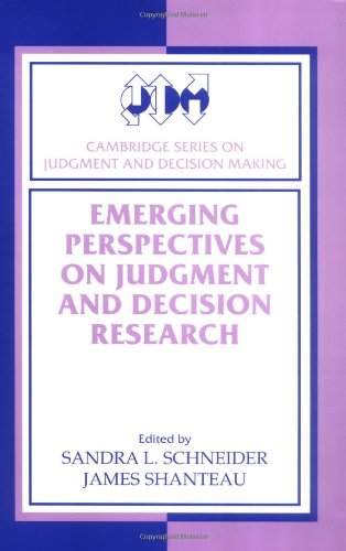 Emerging Perspectives on Judgment and Decision Research